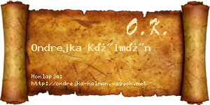 Ondrejka Kálmán névjegykártya